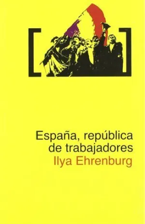 ESPAÑA, REPUBLICA DE TRABAJADORES