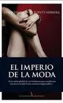 EL IMPERIO DE LA MODA EL IMPERIO DE LA MODA