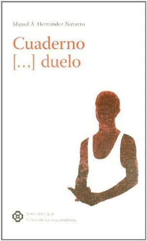 CUADERNO [,,,] DUELO