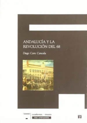 ANDALUCIA Y LA REVOLUCION DEL 68