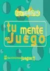 TU MENTE EN JUEGO, PARA PADRES
