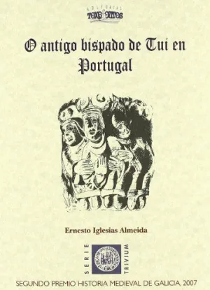 O Antigo Bispado de Tui en Portugal
