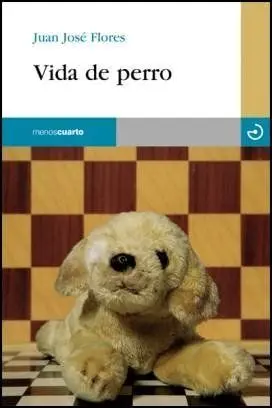 VIDA DE PERRO