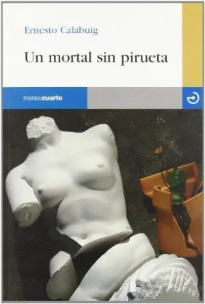 UN MORTAL SIN PIRUETA