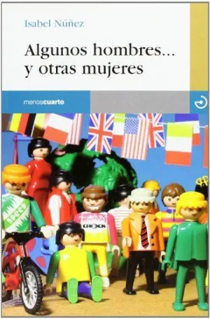 ALGUNOS HOMBRES... Y OTRAS MUJERES