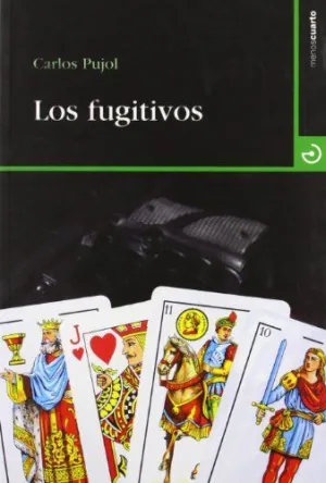 LOS FUGITIVOS
