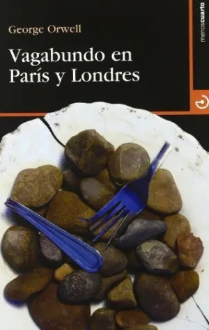 VAGABUNDO EN PARIS Y LONDRES