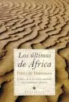 LOS ULTIMOS DE AFRICA