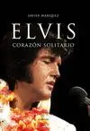 ELVIS. CORAZON SOLITARIO