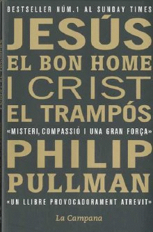 JESUS EL BON HOME I CRIST EL TRAMPOS: MISTERI COMPASSIO I UNA GRAN FORÇA