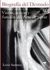 BIOGRAFIA DEL DESNUDO: VISIÓN, ACCIÓN Y FUNCIÓN DEL ARTE DE POSAR