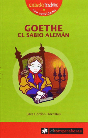 GOETHE EL SABIO ALEMAN