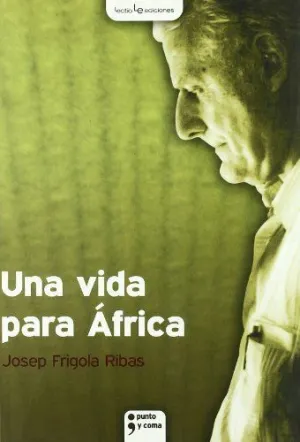 UNA VIDA PARA AFRICA