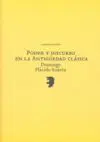 PODER Y DISCURSO EN LA ANTIGUEDAD CLASICA
