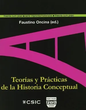 Teorias y Practicas de la Historia Conceptual