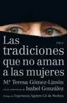 LAS TRADICIONES QUE NO AMAN A LAS MUJERES