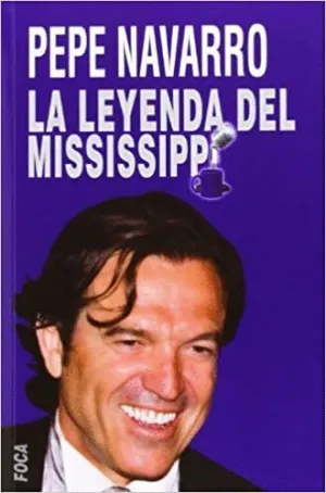 LA LEYENDA DEL MISSISSIPPI