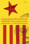 CONVERGENCIA DEMOCRATICA DE CATALUNYA. <BR>