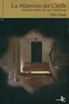 LA MANSION DEL CALIFA