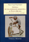CRONICA DE UNA EXPEDICION ROMANTICA AL NUEVO MUNDO: : LA COMISIÓN CIENTÍFICA DEL PACÍFICO (1862-1866