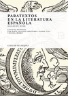 PARATEXTOS EN LA LITERATURA ESPAÑOLA (S. XV-XVIII)