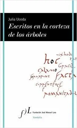 ESCRITOS EN LA CORTEZA DE LOS ARBOLES
