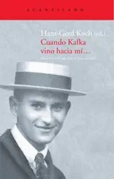CUANDO KAFKA VINO HACIA MI...
