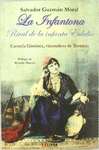 LA INFANTONA. RIVAL DE LA INFANTA EULALIA: CARMELA GIMENEZ, VIZCONDESA DE TERMENS