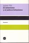 EL ISLAMISMO Y EL JUDEOCRISTIANISMO