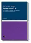 DEMOCRACIA S.A.: <BR>