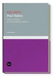 PAUL VALERY RASGOS CENTRALES DE SU PENSAMIENTO FILOSOFICO