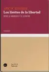 LOS LIMITES DE LA LIBERTAD: ENTRE LA ANARQUÍA Y EL LEVIATÁN