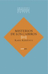 MISTERIOS DE LOS CABIROS (III)