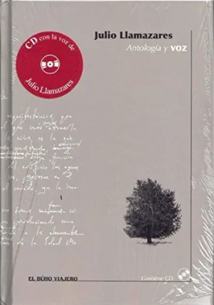 JULIO LLAMAZARES ANTOLOGÍA Y VOZ + CD-AUDIO