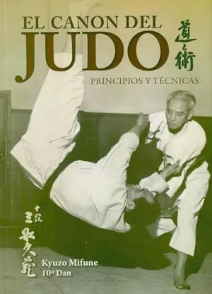 EL CANON DEL JUDO (EDICIÓN RÚSTICA)