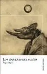 LOS LIQUENES DEL SUEÑO