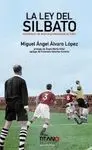 LA LEY DEL SILBATO