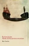 LENINGRADO TIENE SETECIENTOS PUENTES