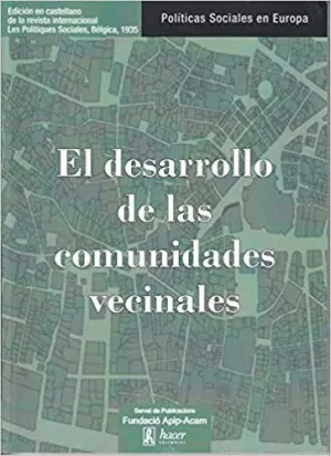 EL DESARROLLO DE LAS COMUNIDADES VECINALES: POLITICAS SOCIALES EN EUROPA 42