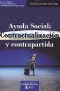 AYUDA SOCIAL: CONTRACTUALIZACION Y CONTRAPARTIDA