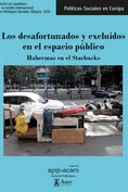 LOS DESAFORTUNADOS Y EXCLUIDOS EN EL ESPACIO PUBLICO. HABERNAS EN EL STARBUCKS