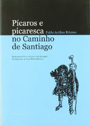 PICAROS E PICARESCA NO CAMINHO DE SANTIAGO - GALL