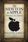 DE NEWTON A APPLE: PROVOCA TU TALENTO