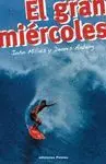 EL GRAN MIERCOLES