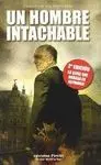 UN HOMBRE INTACHABLE
