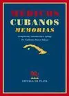 MEDICOS CUBANOS: MEMORIAS