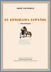 EL EPIGRAMA ESPAÑOL (ANTOLOGÍA)
