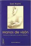 MANOS DE VISÓN