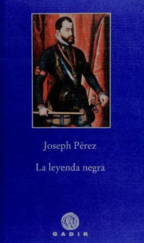 LA LEYENDA NEGRA