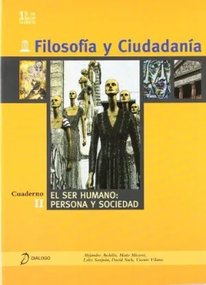 Filosofia y Ciudadania Cuaderno 2. 1º Bach.